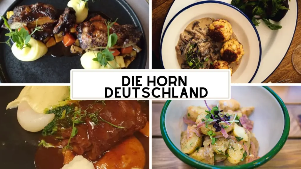 Die Horn Deutschland Speisekarte
