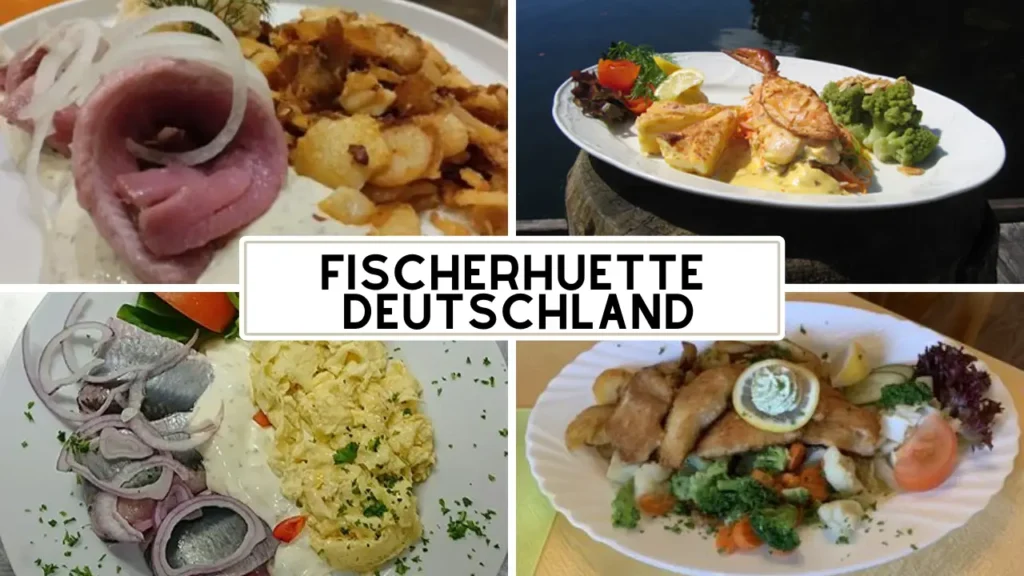 Fischerhuette Deutschland Speisekarte